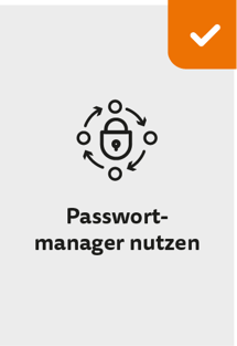 Passwortmanager nutzen